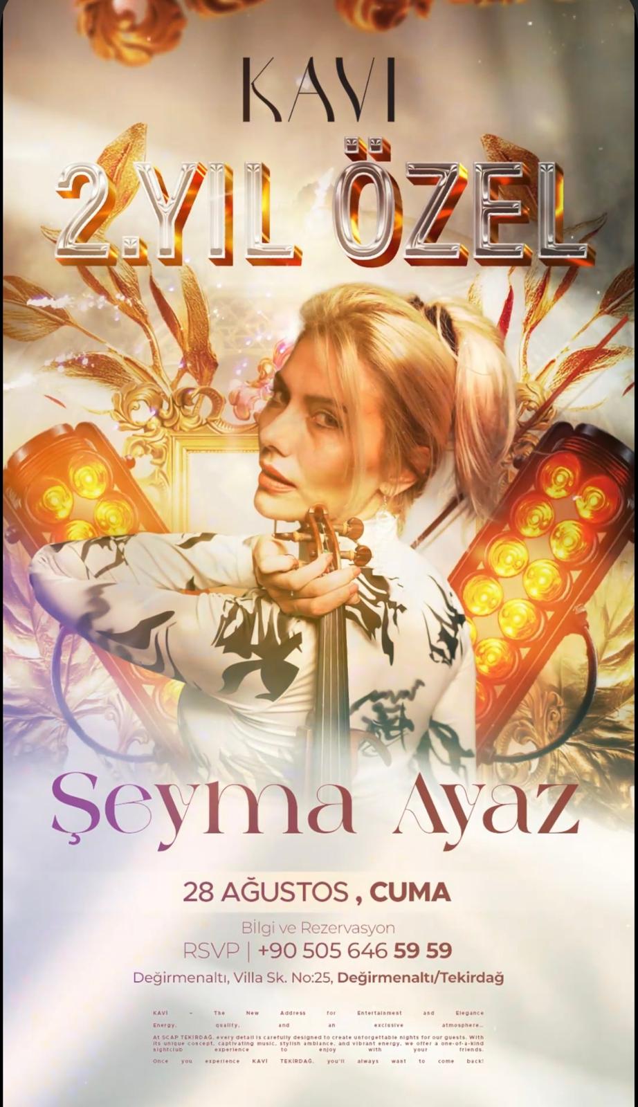 Kavi 2. Yıl Özel Gecesi — Şeyma Ayaz posteri